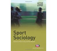 Sport Sociology (Active Learning in Sport Series)