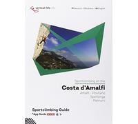 Sportclimbing Guide Costa d'Amalfi: Amalfi - Positano Sperlonga Palinuro