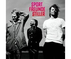 Sportfreunde Stiller - Sturm & Stille