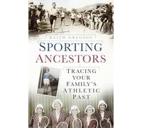 Sporting Ancestors: Tracing Your Family's Athletic Past