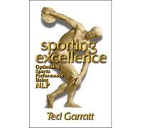 Sporting Excellence: Optimising Sport Performance Using NLP: 1