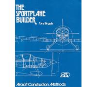 Sportplane Builder: Aircraft Construction Methods