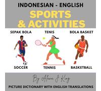 Sports & Activities: Indonesian - English Picture Dictionary