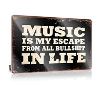 Sports Bar Decor Music Is My Escape From All Bullshit In Life Tin Sign Home Decor For Men Funny House Decor(20X30CM)