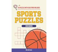 Sports Crossword Puzzle Book: 50 Crosswords on Equipment, Rules, Records & Game-Day Lingo (Solutions Included)