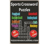 Sports Crossword Puzzles: Crossword Puzzles with easy to Read Print about Sports, Football, Baseball, Basketball, Softball, Volleyball, Golf, Tennis, ... ... Gift Idea for Sports Fans and Lovers