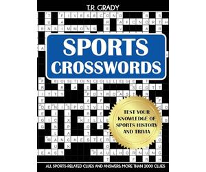 Sports Crosswords: Test Your Knowledge of Sports History and Trivia