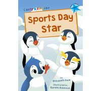 Sports Day Star : (Blue Early Reader)