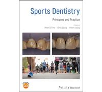 Sports Dentistry: Principles and Practice