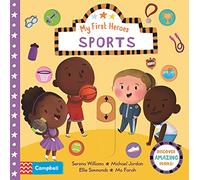 Sports: Discover Amazing People (Campbell My First Heroes, 8)