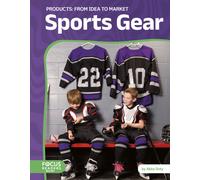 Sports Gear: From Idea to Market
