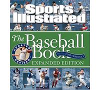 Sports Illustrated The Baseball Book Expanded Edition