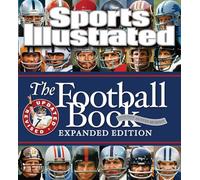 Sports Illustrated The Football Book Expanded Edition