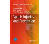 Sports Injuries and Prevention