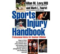 Sports Inqury Handbook: Professional Advice for Amateur Athletes