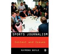 Sports Journalism: Context and Issues