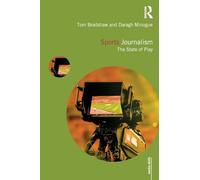 Sports Journalism : The State of Play