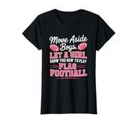 Sports Lover, Let A Girl Show You How to Play Flag Football T-Shirt
