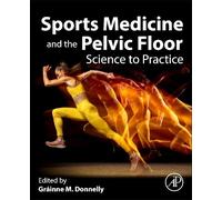 Sports Medicine and the Pelvic Floor