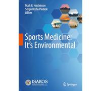 Sports Medicine: It's Environmental