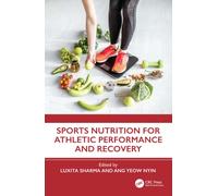 Sports Nutrition for Athletic Performance and Recovery