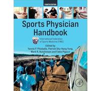 Sports Physician Handbook: International Federation of Sports Medicine (FIMS)