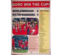 Sports Prints UK Middlesbrough 2 Bolton Wanderers 1-2004 Carling Cup final - souvenir print