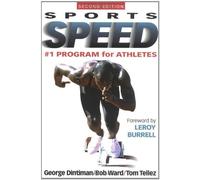 Sports Speed: #1 Program for Athletes by Dintiman, George, Tellez, Tom, Ward, Robert D. (1997) Paperback