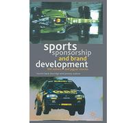 Sports Sponsorship and Brand Development: The Subaru and Jaguar Stories