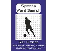 Sports Word Search: Word Searches with Easy to Read Print about Sports, Fitness, Teams, and More | 6x9 inches, 110 pages | 50+ Puzzles…Gift for Vacations, Holidays, and Free Times