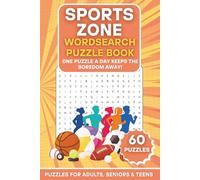 Sports Zone Wordsearch Puzzle Book: 60 Fun & Challenging Puzzles Inspired by Sports Teams, Legends & Iconic Moments | Large Print Brain Games for ... (The Ultimate Word Search Puzzle Series)