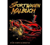 Sportwagen Malbuch für Erwachsene