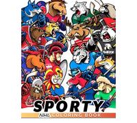 Sporty Coloring Book: Easy Drawing Colouring Book with All The Teams and The Greatest Players for Fans | To Draw Have a Fun to Stress Relief