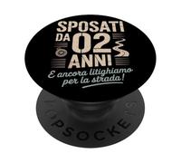 Sposati da 02 Anni e Ancora Litighiamo Per La Strada PopSockets Adhesive PopGrip