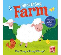 Spot and Say: Farm: Play I Spy with My Little Eye