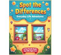Spot Me If You Can - Around the House & Beyond: Look Closely, Think Smart, and Discover the Differences!
