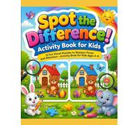 Spot the Difference! Activity Book for Kids: 12 Fun Visual Puzzles to Sharpen Focus and Attention - Activity Book for Kids Ages 4-8