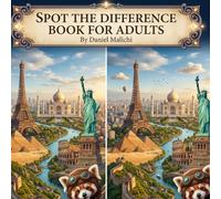 Spot The Difference Book For Adults: Spot the Difference in Breathtaking Scenery - Relax, Recharge, and Enjoy the View (Spot the Difference Vacations)