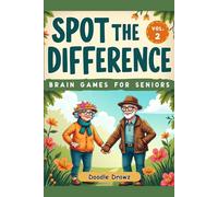 Spot the Difference - Brain Games for Seniors - Vol2 Large Print: Spring & Summer Seasons - Picture Puzzles for Memory Improvement, Cognitive Skills, ... Activities & Brain Games for Seniors)