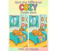 Spot the Difference Cozy Puzzle Book with 60 Puzzles: A Collection of 60 Cozy Picture Puzzles for All Ages