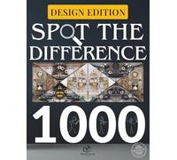 Spot the Difference - Design Edition: 120+ Home Design Puzzle Images for Adults | Over 1,000 Differences to Discover: Relaxing & Challenging Brain ... Puzzle Series by MindCanvas Studio)