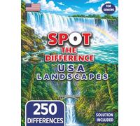 Spot the Difference for Seniors Colorful USA Landscape Illustrations: 50 Beautiful Illustration Puzzles with 250 Differences to Find (Seniors Stay Sharp Series)