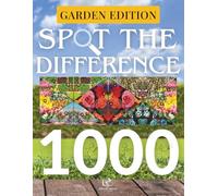 Spot the Difference - Garden Edition: 120+ Garden-Inspired Image Puzzles for Adults | Over 1,000 Differences to Find: Relaxing Visual Brain Games | ... Puzzle Series by MindCanvas Studio)