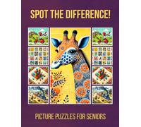 Spot The Difference! - Picture Puzzles For Seniors: Solutions Included - Large Format