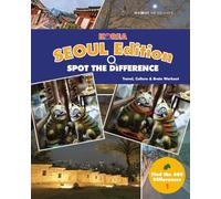 Spot the Difference: Seoul Landmarks: Bilingual English-Korean Puzzle Book | 10 Scenes + Answer Key (Spot the Difference Korea)