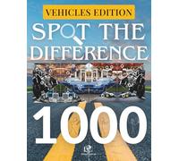 Spot the Difference - Vehicles Edition by MindCanvas Studio with Over 1,000 Differences to Find for Adults: 120+ Image Puzzles: A Visual Book ... Puzzle Series by MindCanvas Studio)
