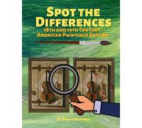 Spot the Differences: 18th and 19th Century American Paintings Edition (Famous Paintings)
