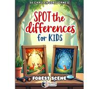 Spot the Differences for Kids: Forest Adventure: A Fun Find-the-Difference Puzzle Book with 50 Picture Challenges for Kids Ages 4-8