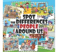 Spot the Differences - People Around Us: Search and Find Activity Book for Children Ages 4 and Up (What's Different?)