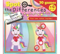 Spot the Differences SPECIAL UNICORN - 30 games: From 5 years old - Activity book for kids with 5 to 10 differences per image - LARGE SIZE PICTURES & SOLUTIONS